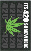 DIGITAL PRINTED 3' x 5' FLY FLAG Flag · Sign NIBO Distribution IT'S 420 SOMEWHERE