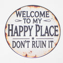 TRIM QUEEN | 420 VINTAGE ROUND SIGNS Flag · Sign Trim Queen WELCOME TO MY HAPPY PLACE