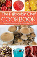 The Psilocybin Chef Cookbook Book Green Candy Press