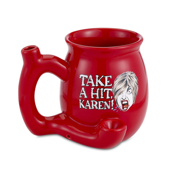 O TAKE A HIT KAREN! RED Roast & Toast mug