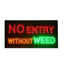 LED Light Wall Mount Sign -19" x 10" Flag · Sign Canadian Distributor "No Entry without Weed