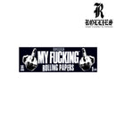 My Fucking Rolling Papers - Infyniti Scales